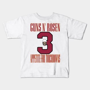 Arizona LYFE Guns N' Rosen Appetite for Touchdowns! Kids T-Shirt